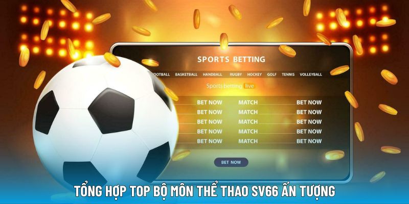 tong-hop-top-the-thao-sv66