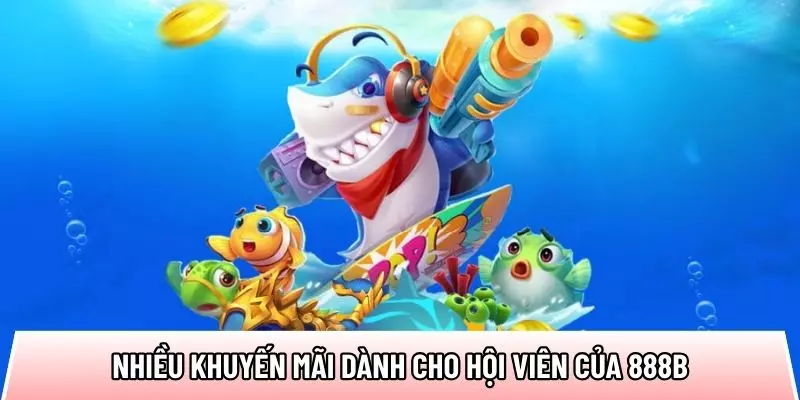 ban-ca-888b-khuyen-mai