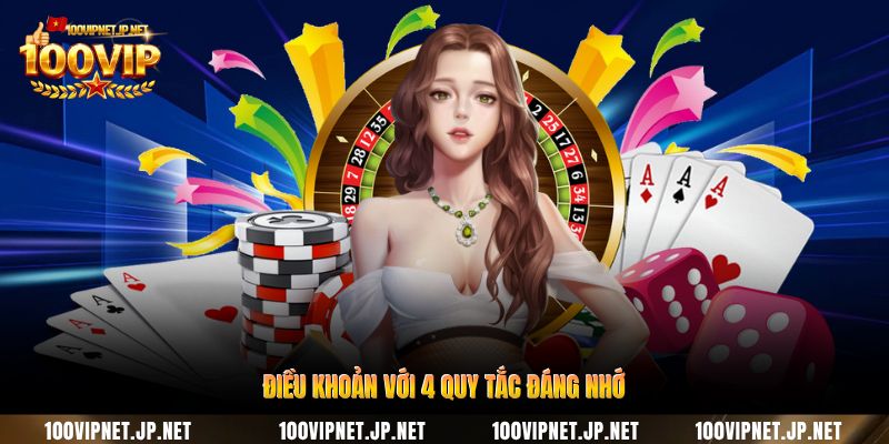 dieu-khoan-voi-4-quy-tac-dang-nho