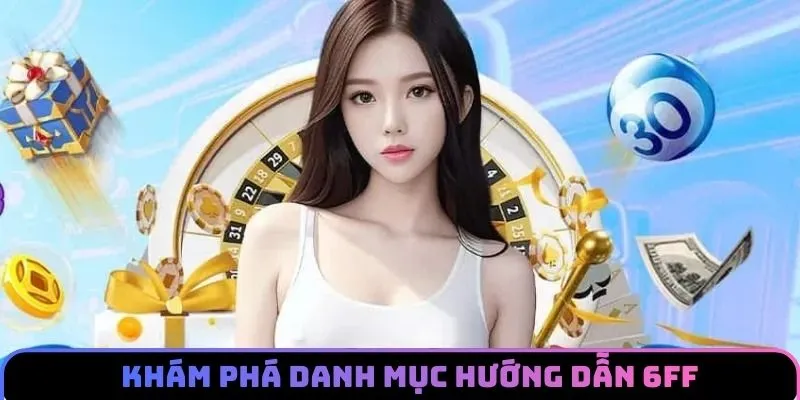 huong-dan-6ff-gioi-thieu